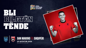 UEFA Nations League   San Marino  Shqipëri  dalin në shitje biletat për tifozët shqiptarë