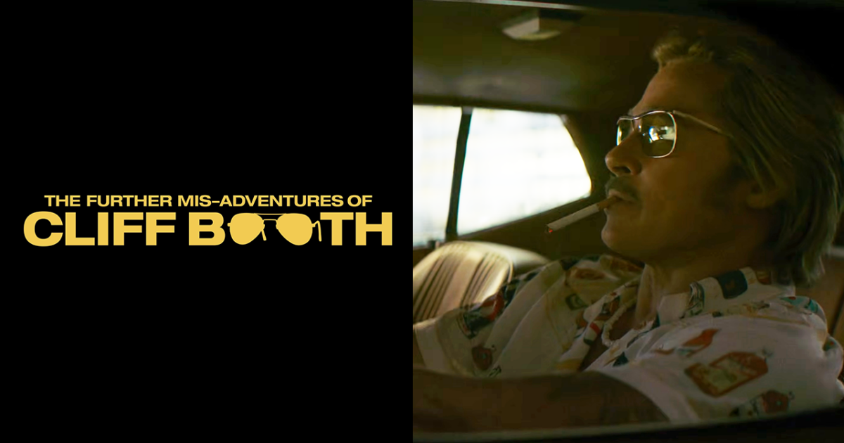 Brad Pitt si Cliff Booth në trailer-in e filmit The Further Mis-Adventures of Cliff Booth