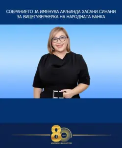 Arlinda Hasani Sinani është zv  guvernatore e re e Bankës Popullore të RMV së