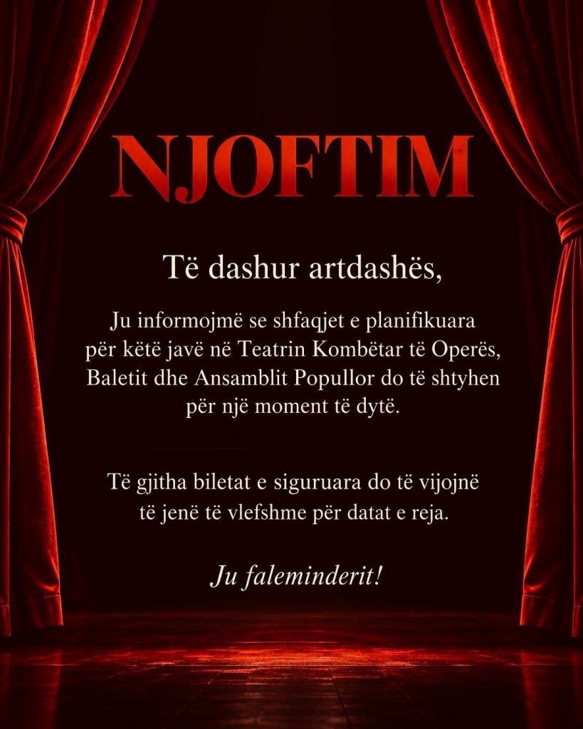 Teatri Kombëtar i Operës dhe Baletit shtyn aktivitetet